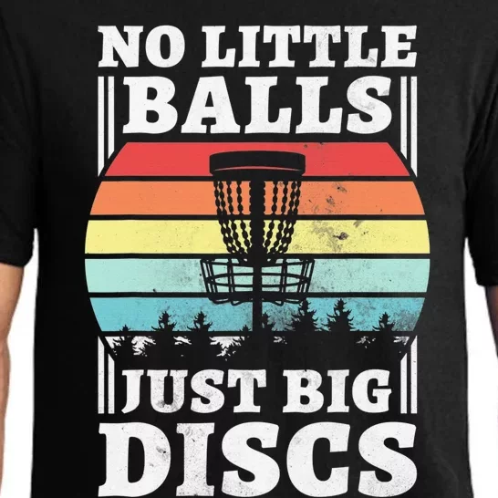 Disc Golf No Little Balls Just Big Discs Pajama Set