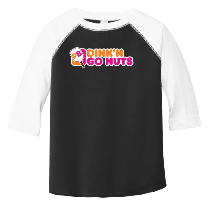 Dink'n Go Nuts Funny Pickleball Player Paddleball Lover Toddler Fine Jersey T-Shirt