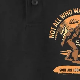 Disc Golf Not All Who Wander Are Lost Funny Sarcastic Dry Zone Grid Performance Polo