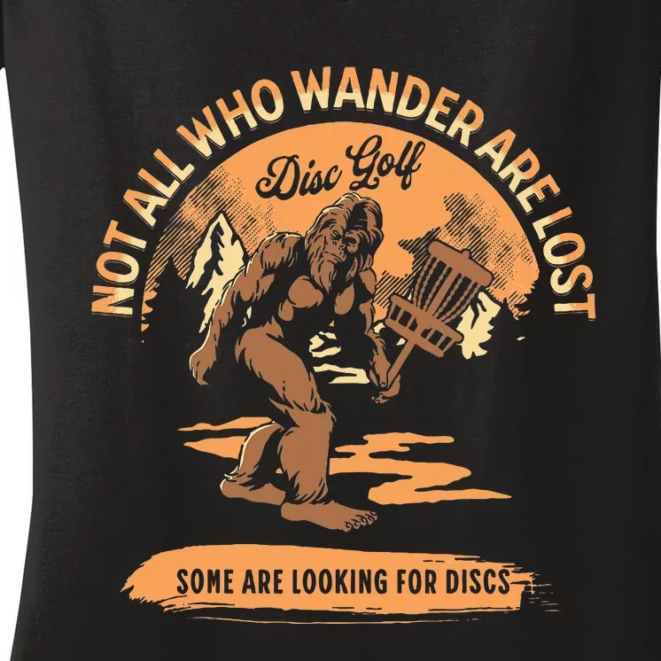 Disc Golf Not All Who Wander Are Lost Funny Sarcastic Women's V-Neck T-Shirt