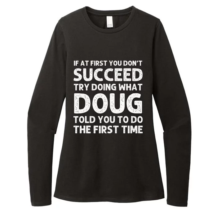 Doug Gift Name Personalized Birthday Funny Christmas Joke Womens CVC Long Sleeve Shirt