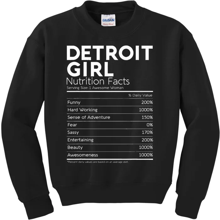 Detroit Girl Nutrition Facts Michigan Women Girl Kids Sweatshirt