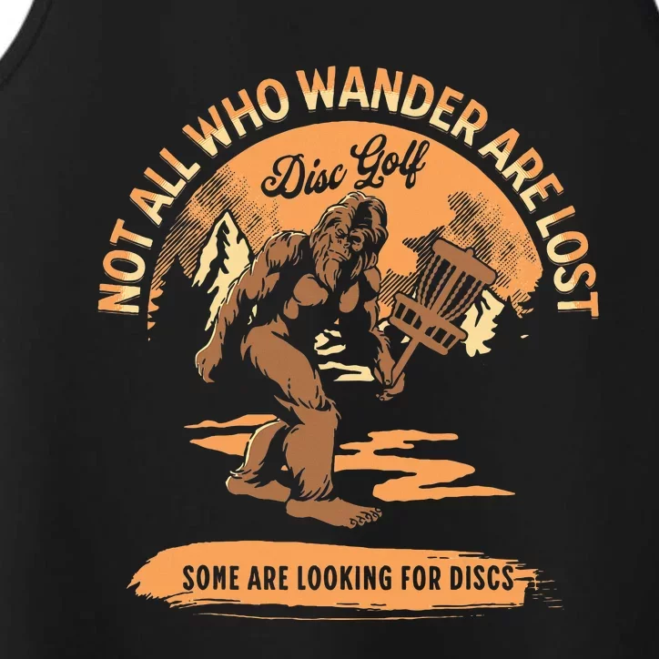 Disc Golf Not All Who Wander Are Lost Funny Sarcastic Performance Tank