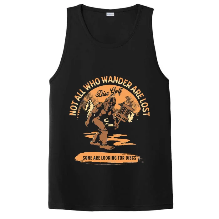 Disc Golf Not All Who Wander Are Lost Funny Sarcastic Performance Tank