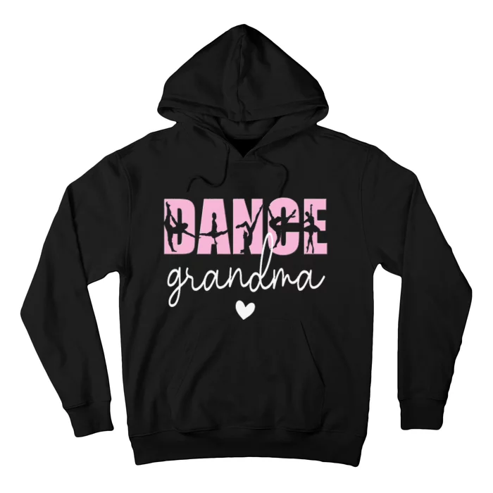 Dance Grandma Of A Dancer Grandmother Happy MotherS Day Hoodie