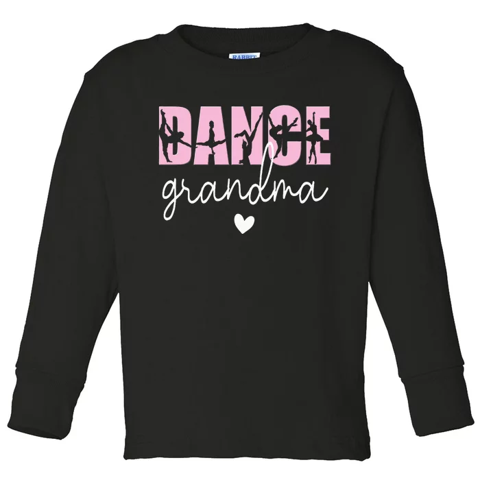 Dance Grandma Of A Dancer Grandmother Toddler Long Sleeve Shirt