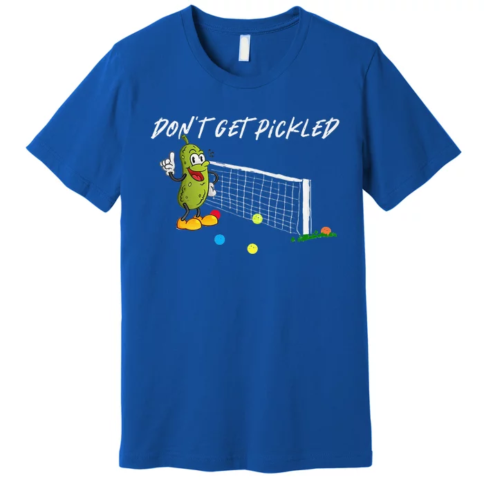 Don't Get Pickled Playing Funny Pickleball Premium T-Shirt