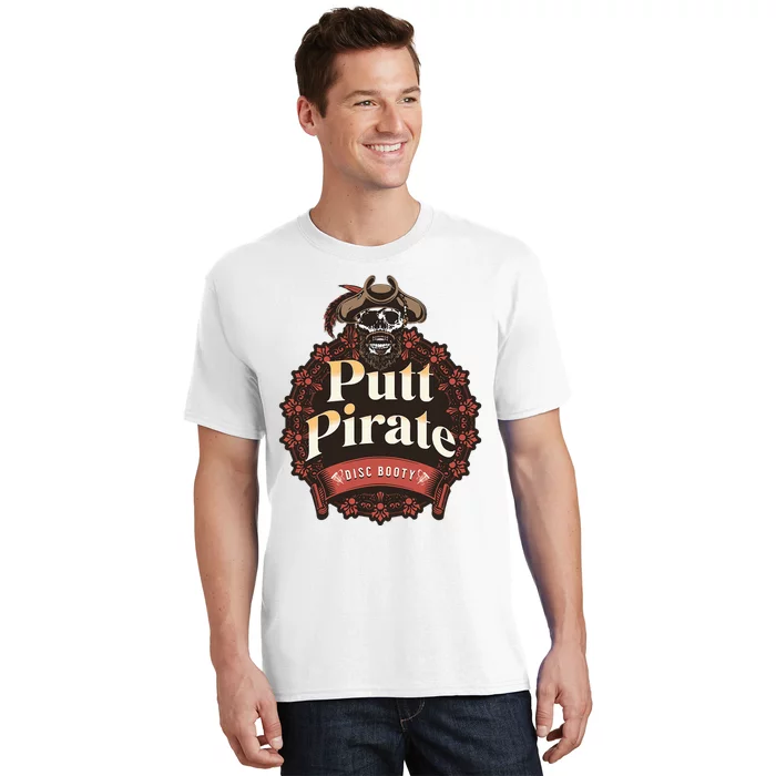 Disc Golf Putt Pirate Iii Funny Sarcastic T-Shirt