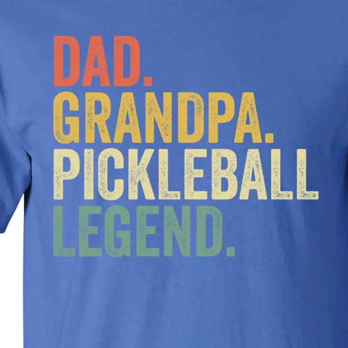 Dad Grandpa Pickleball Legend Funny Fathers Day Gift Tall T-Shirt