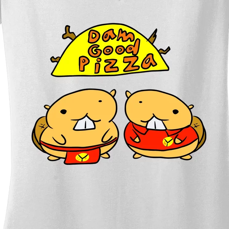 Dam Good Pizza Women's V-Neck T-Shirt