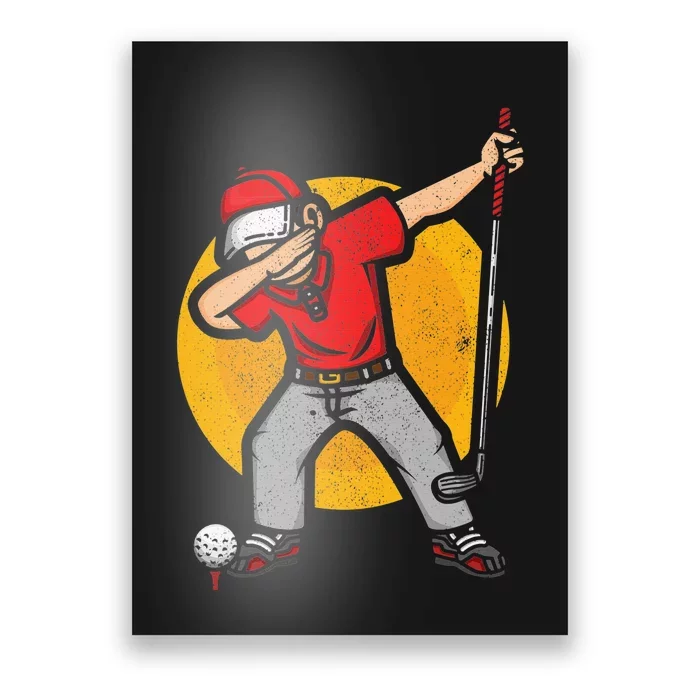 Dabbing Golf Player Golfer Golfing Funny Poster