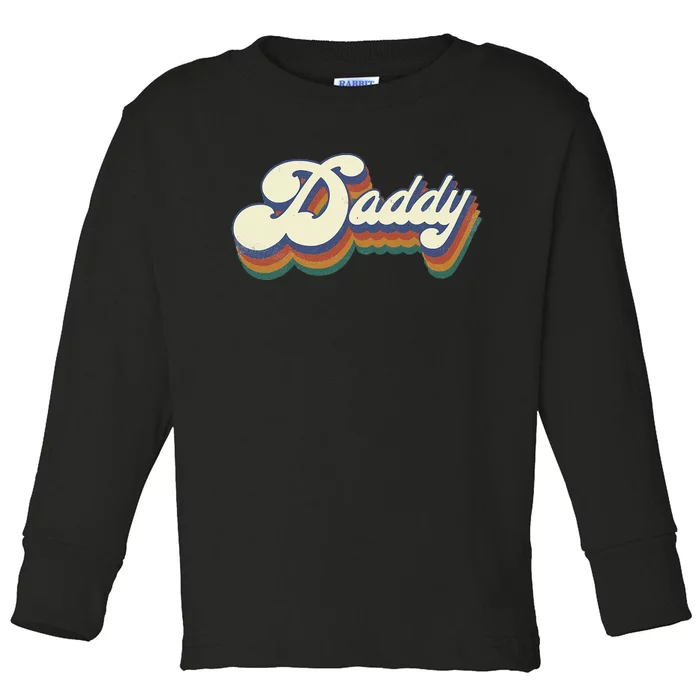 Daddy Gifts Retro Vintage Fathers Day Daddy Toddler Long Sleeve Shirt