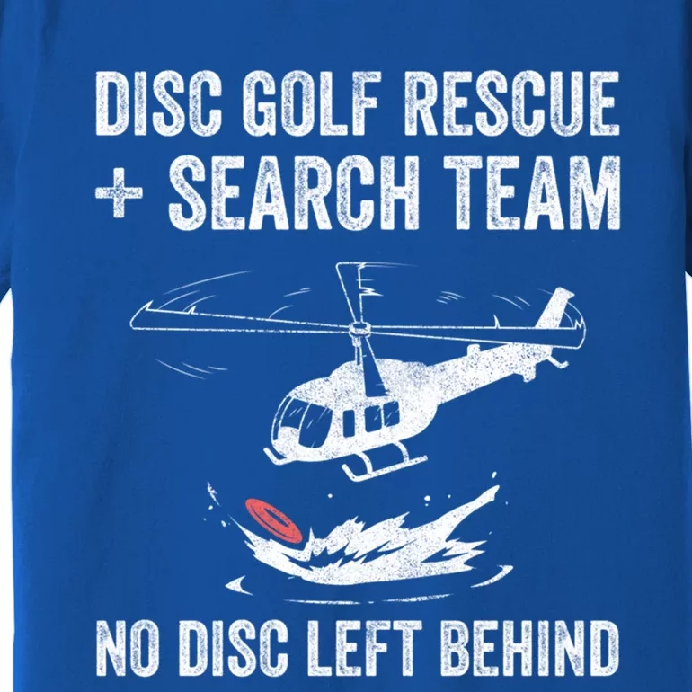 Disc Gold Rescue + Search Team No Disc Left Beind Gift Premium T-Shirt