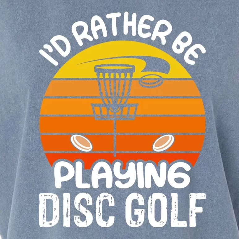 Disc Golf Shirt I'd Rather Be Playing Disc Golf Garment-Dyed Women's Muscle Tee