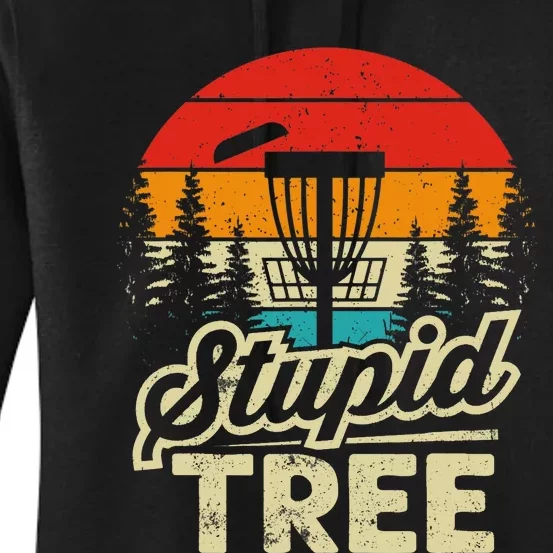 Disc Golf Stupid Tree Disc Golf Women's Pullover Hoodie