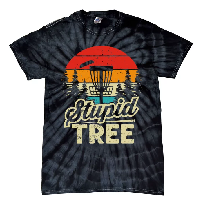 Disc Golf Stupid Tree Disc Golf Tie-Dye T-Shirt