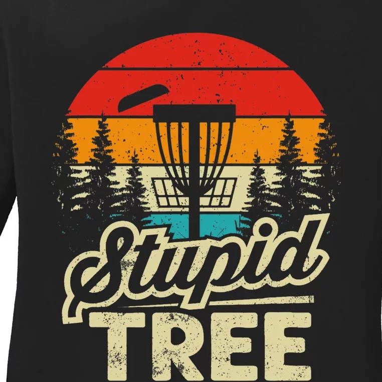 Disc Golf Stupid Tree Disc Golf Ladies Long Sleeve Shirt