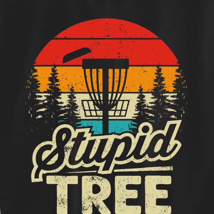 Disc Golf Stupid Tree Disc Golf Kids Sweatshirt