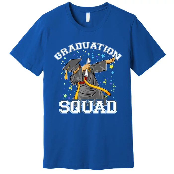 Dabbing Graduation Squad Family Matching Graduate Outfits Great Gift Premium T-Shirt