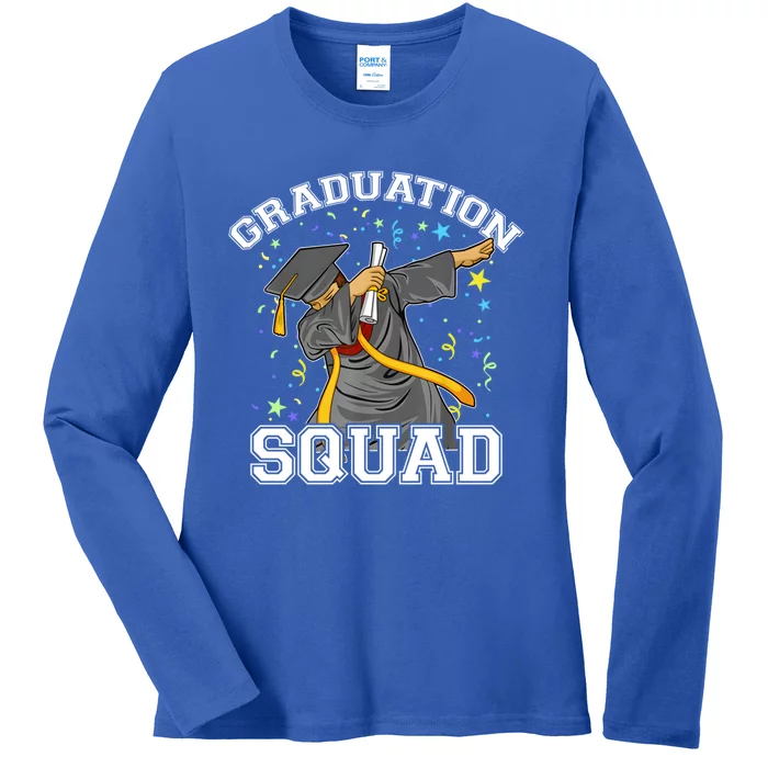 Dabbing Graduation Squad Family Matching Graduate Outfits Great Gift Ladies Long Sleeve Shirt