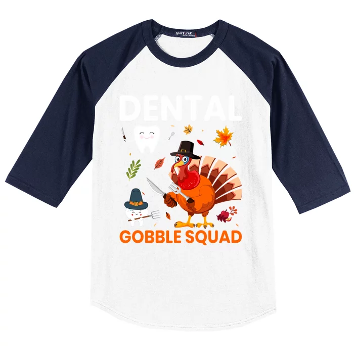 Dental Gobble Squad Thanksgiving Turkey Funny Dentist Great Gift Baseball Sleeve Shirt