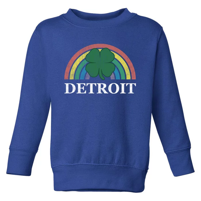 Detroit Gift St Patrick's Day Shamrock Rainbow Irish Lucky Funny Gift Toddler Sweatshirt