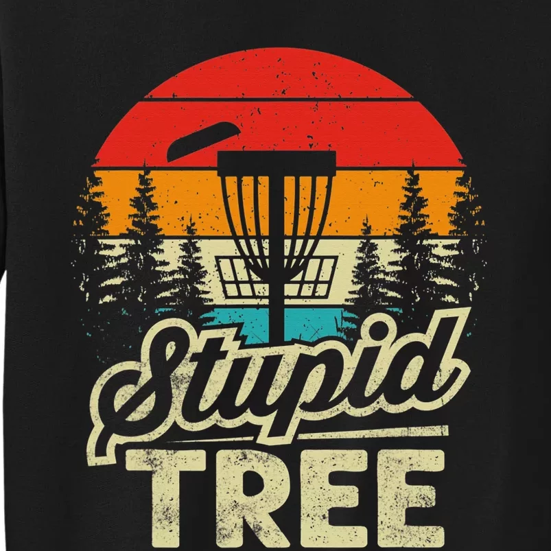 Disc Golf Stupid Tree Funny retro Golf Swing Sweatshirt