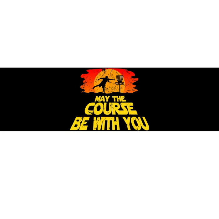 Disc Golf Shirt May The Course Be With You Trendy Golf Tee Bumper Sticker