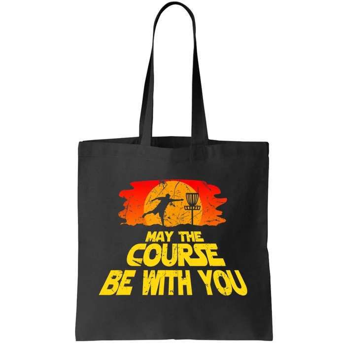 Disc Golf Shirt May The Course Be With You Trendy Golf Tee Tote Bag