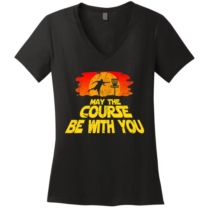 Disc Golf Shirt May The Course Be With You Trendy Golf Tee Women's V-Neck T-Shirt