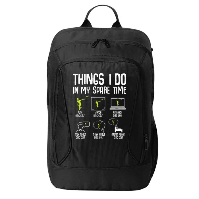 Disc Golf Spare Time Frisbee Enthusiast City Backpack