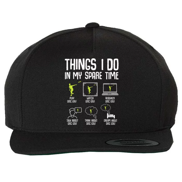 Disc Golf Spare Time Frisbee Enthusiast Wool Snapback Cap