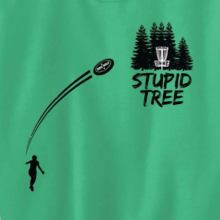 Disc Golf Stupid Tree Funny Frisbee Dad Boy Tees Kids Sweatshirt