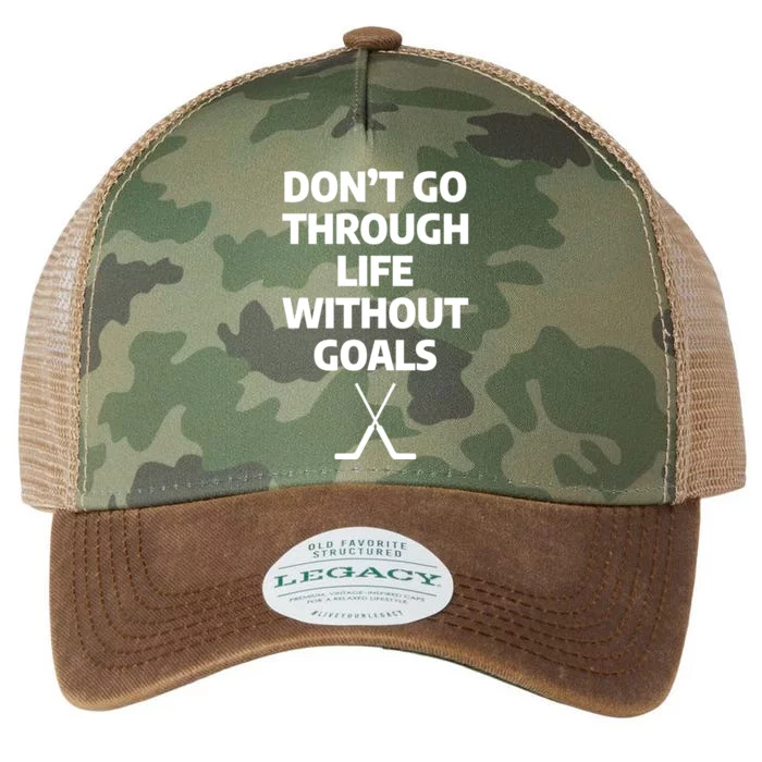 Dont Go Through Life Without Goals Ice Hockey Sports Player Cute Gift Legacy Tie Dye Trucker Hat