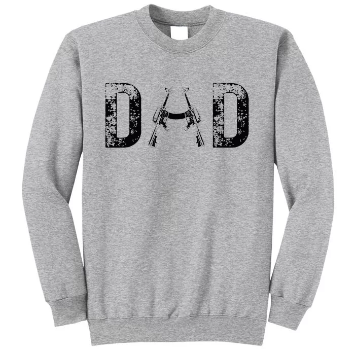 Dad GiftsDAD Tee Military Dad Hunting Dad Father's Day Tall Sweatshirt