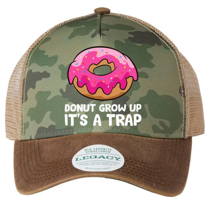 Donut Grow Up Its A Trap Funny Donuts Legacy Tie Dye Trucker Hat