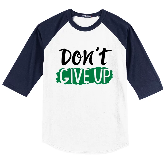 Don't Give Up Mental Health Awareness Baseball Sleeve Shirt