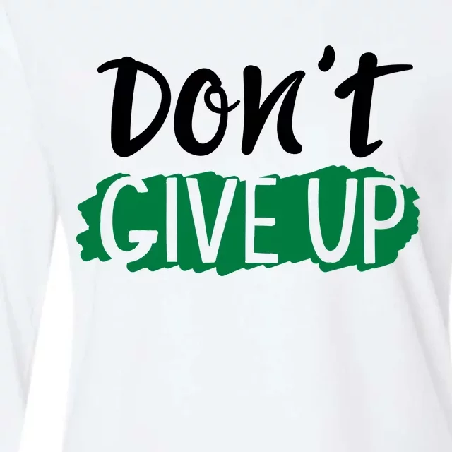 Don't Give Up Mental Health Awareness Womens Cotton Relaxed Long Sleeve T-Shirt