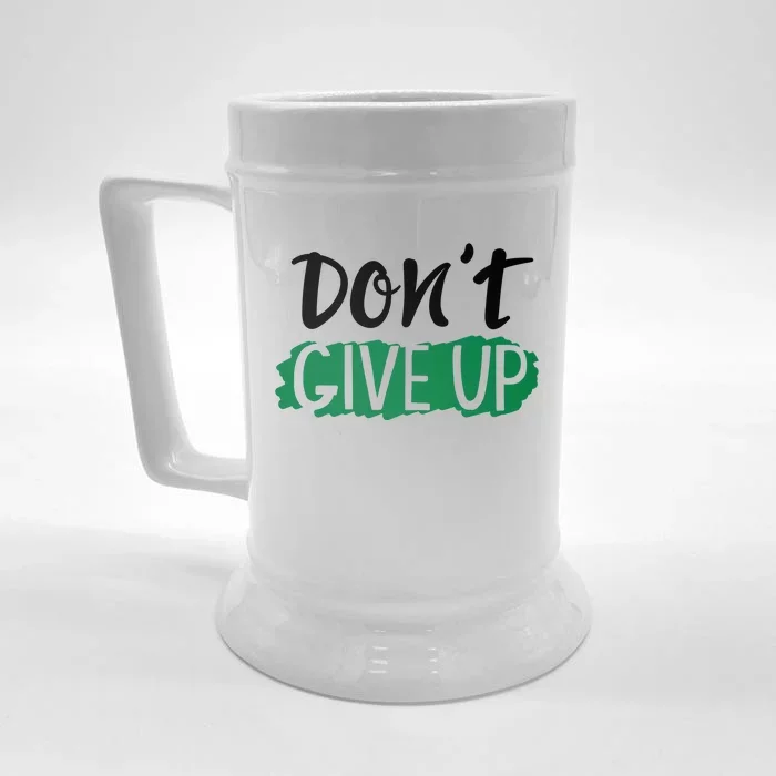 Don't Give Up Mental Health Awareness Front & Back Beer Stein