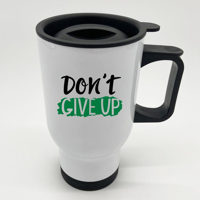 Don't Give Up Mental Health Awareness Front & Back Stainless Steel Travel Mug