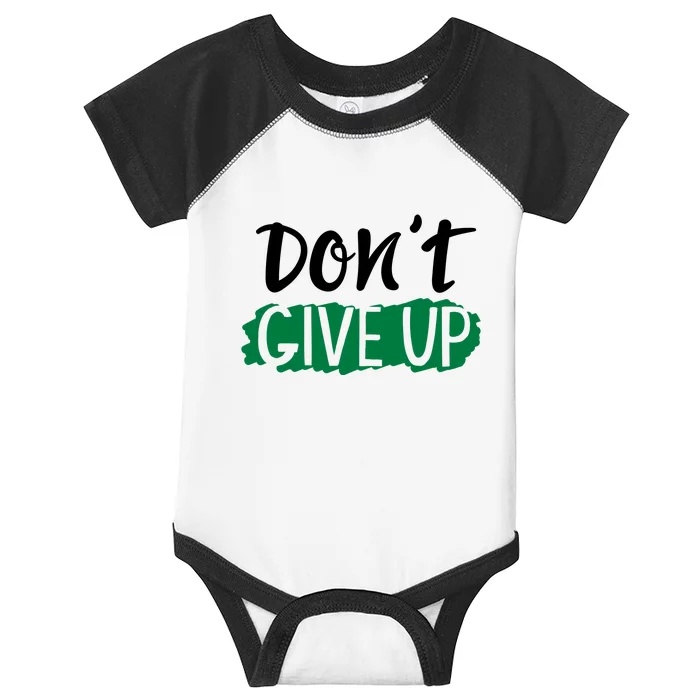 Don't Give Up Mental Health Awareness Infant Baby Jersey Bodysuit