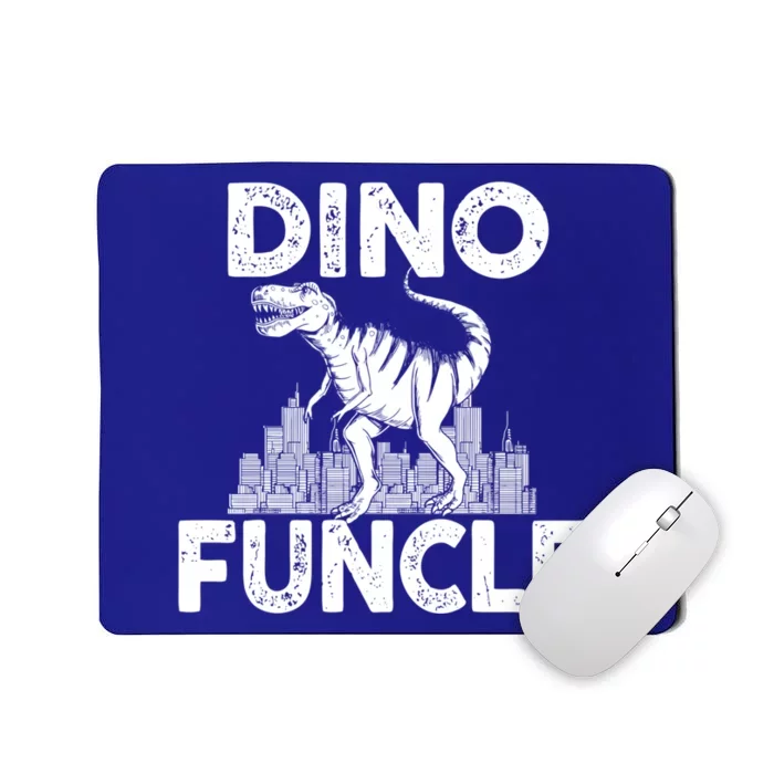 Dinomeaningful Giftfuncle Uncle Dinosaur Family Matching Cool Gift Mousepad