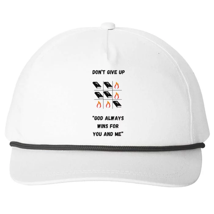 DonT Give Up God Wins For You And Me. Snapback Five-Panel Rope Hat