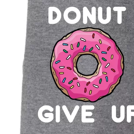 Donut Give Up Doggie 3-End Fleece Hoodie