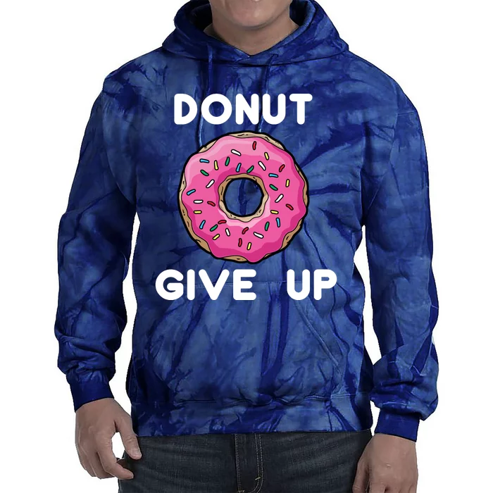 Donut Give Up Tie Dye Hoodie