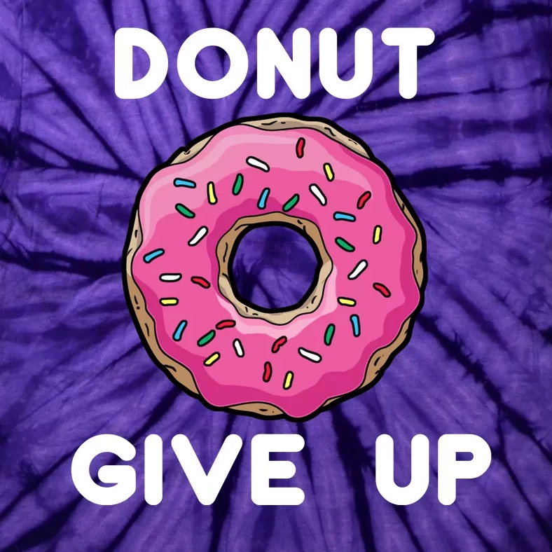 Donut Give Up Tie-Dye T-Shirt