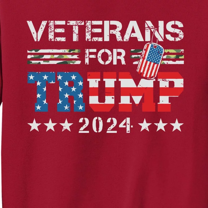 Dad Grandpa Veterans For Trump 2024 American Flag Camo Tall Sweatshirt