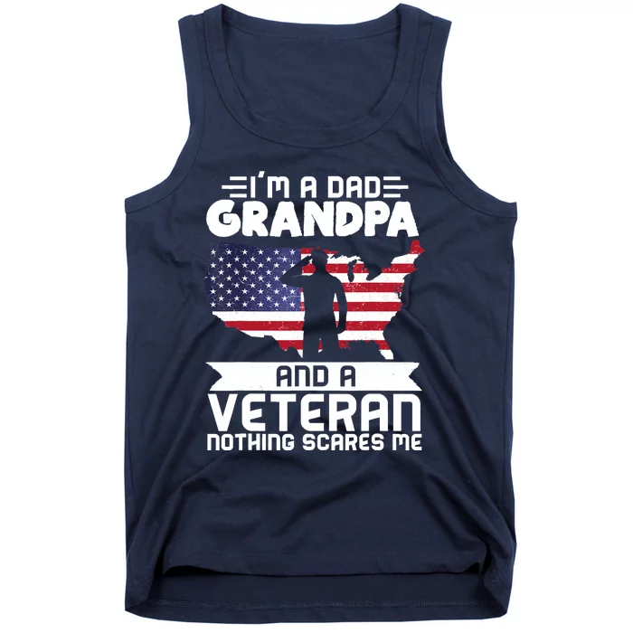 Dad Grandpa Veteran Nothing Scares Patriotic Veterans Day Tank Top