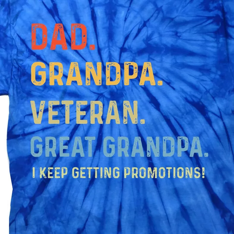 Dad Grandpa Veteran Great Grandpa From Grandkids Tie-Dye T-Shirt