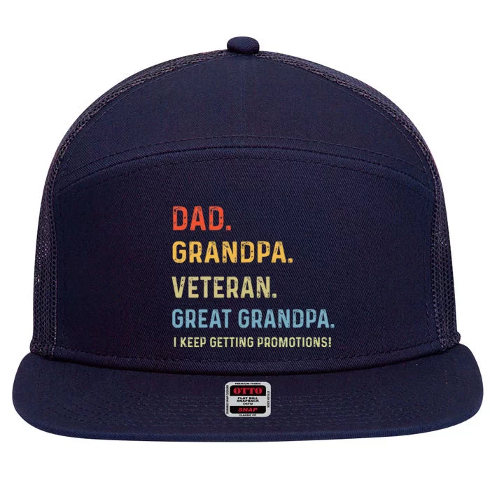 Dad Grandpa Veteran Great Grandpa From Grandkids 7 Panel Mesh Trucker Snapback Hat